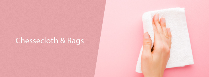 Chessecloth & Rags