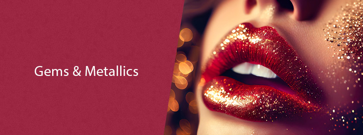 Gems & Metallics