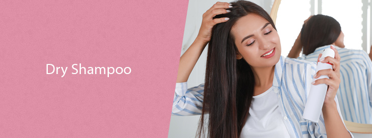 Dry Shampoo