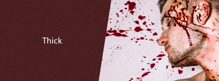 Thick Blood